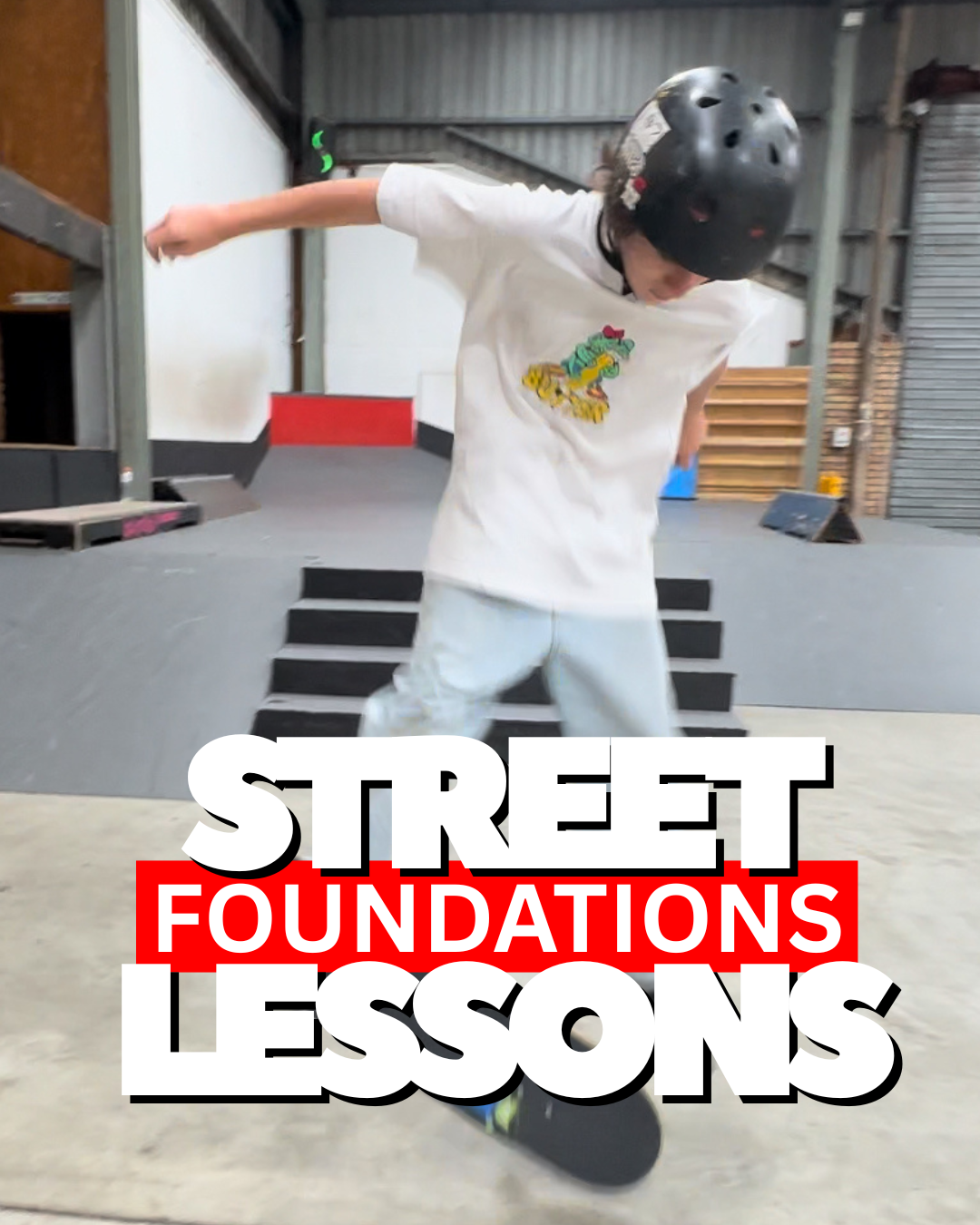 SK8 STREET FOUNDATIONS - TERM 1 2025
