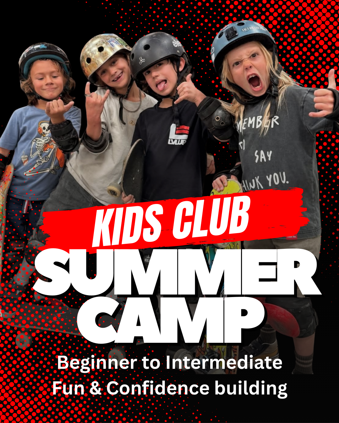 SUMMER KIDS CAMP WEEKLY: LVLUP SKATE KIDS CLUB PROGRAM