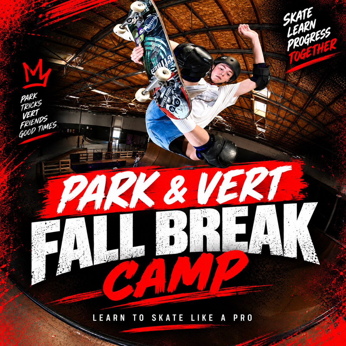 FALL BREAK: PARK/VERT HIGH PERFORMANCE CAMP